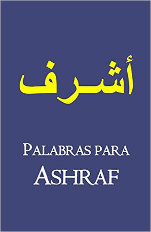 Palabras para Ashraf